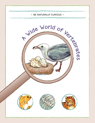 Stock image for A Wide World of Vertebrates for sale by SecondSale