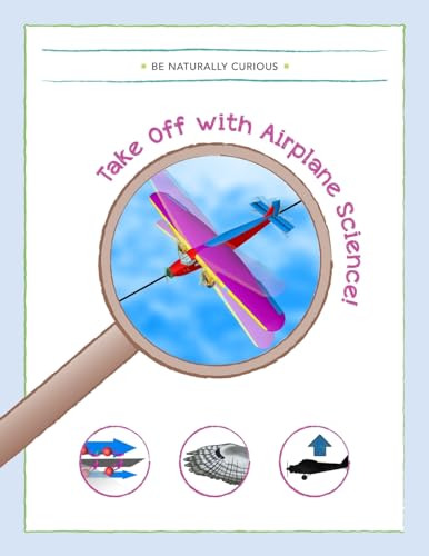 Stock image for Take Off With Airplane Science! for sale by Save With Sam