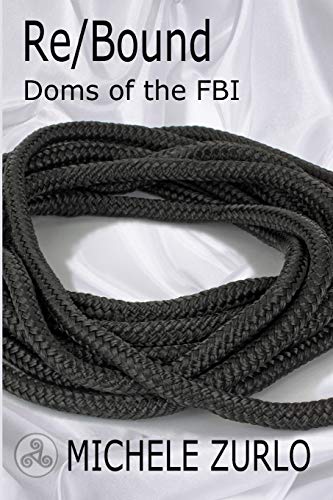 Stock image for Re/Bound (Doms of the FBI) for sale by Lucky's Textbooks