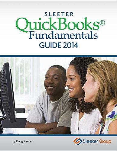 Imagen de archivo de Sleeter QuickBooks Fundamentals Guide 2014 a la venta por a2zbooks