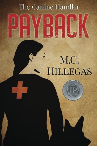 Imagen de archivo de Payback (The Canine Handler) (Volume 1) a la venta por ThriftBooks-Dallas