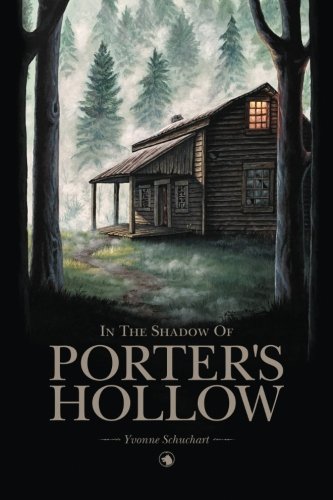Stock image for In the Shadow of Porter's Hollow (The Porter's Hollow Series) for sale by ThriftBooks-Dallas