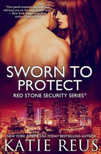 Beispielbild fr Sworn to Protect (Red Stone Security Series) zum Verkauf von HPB-Ruby