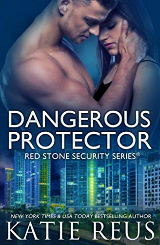 Imagen de archivo de Dangerous Protector (Red Stone Security Series) (Volume 14) a la venta por SecondSale