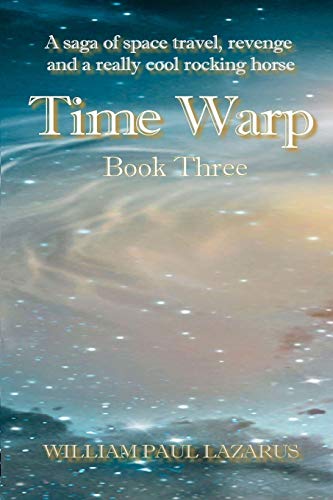 Stock image for Time Warp: Book Three for sale by PBShop.store US