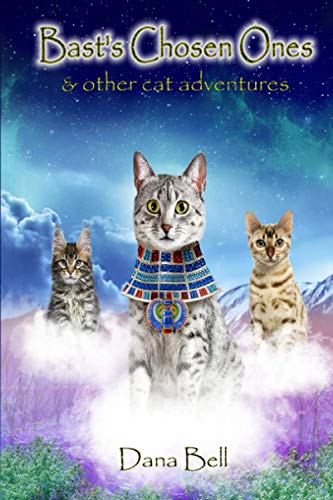 Beispielbild fr Basts Chosen Ones: and Other Cat Adventures zum Verkauf von Reuseabook