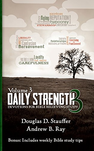 9781942452379: Daily Strength 3: Devotions for Bible Believing Study
