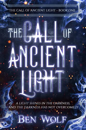 Stock image for The Call of Ancient Light for sale by Front Cover Books