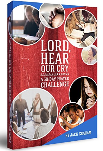 Stock image for Lord, Hear our Cry a 30-Day Prayer Challenge for sale by Gulf Coast Books