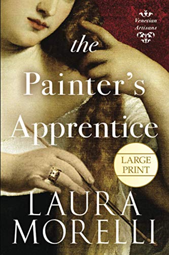 9781942467298: The Painter's Apprentice: A Novel of 16th-Century Venice (Venetian Artisans)