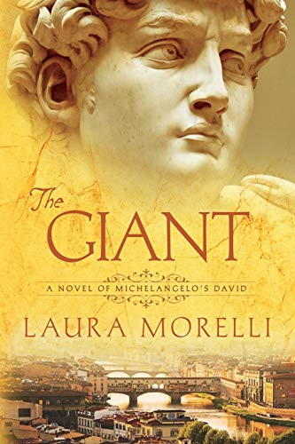 Beispielbild fr The Giant: A Novel of Michelangelo's David zum Verkauf von GF Books, Inc.