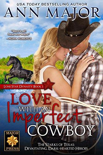 Stock image for Love With An Imperfect Cowboy (Lone Star Dynasty) for sale by Hippo Books