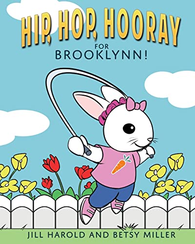 Imagen de archivo de Hip, Hop, Hooray for Brooklynn! a la venta por Zoom Books Company