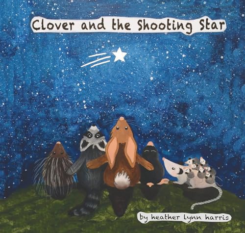 Stock image for Clover and the Shooting Star for sale by ThriftBooks-Atlanta
