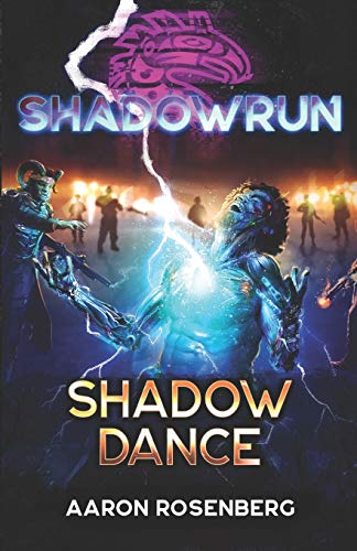 Beispielbild fr Shadowrun: Shadow Dance (Shadowrun Legends) zum Verkauf von WorldofBooks