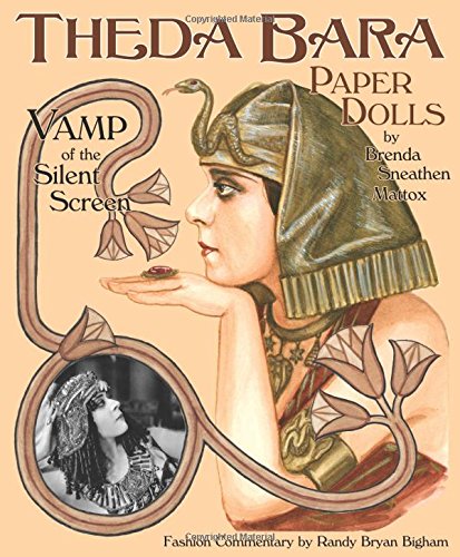 Stock image for Theda Bara Paper Dolls: Vamp of the Silent Screen for sale by SecondSale