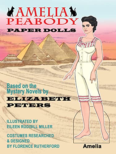 Stock image for Amelia Peabody Paper Dolls Based on the Mystery Novels by Elizabeth Peters for sale by SecondSale
