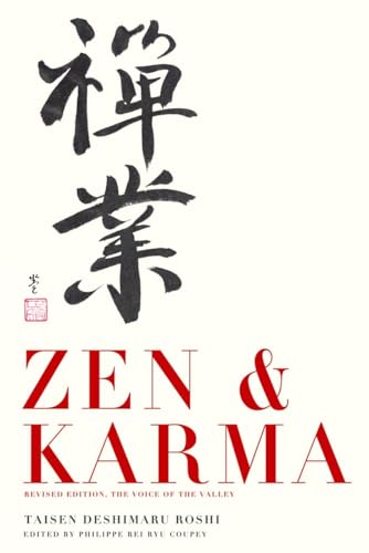 Beispielbild fr Zen & Karma: Teachings of Roshi Taisen Deshimaru zum Verkauf von Book Deals