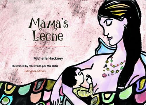 Beispielbild fr Mama's Leche (Family and World Health) (English and Spanish Edition) zum Verkauf von Books From California