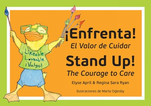 Beispielbild fr Stand Up! ¡ENFRENTA!: The Courage to Care / El Valor de Cuidar (Family Health) zum Verkauf von Books From California