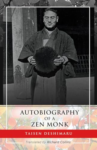 Beispielbild fr Autobiography of a Zen Monk zum Verkauf von Books From California