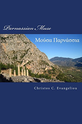 Stock image for Parnassian Muse: Poems in Greek and English about Love among Gods and Mortals: Volume 3 (Hellenic Muses) for sale by Revaluation Books