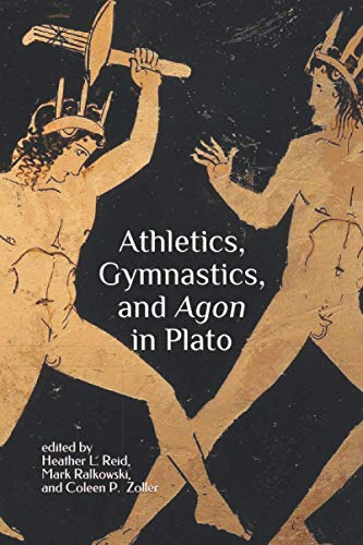 Stock image for Athletics, Gymnastics, and Agon in Plato for sale by Books Unplugged