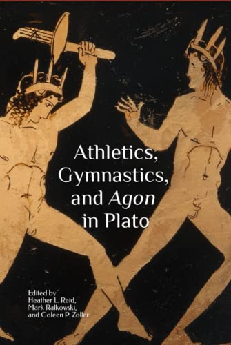 Stock image for Athletics, Gymnastics, and Agon in Plato for sale by GF Books, Inc.