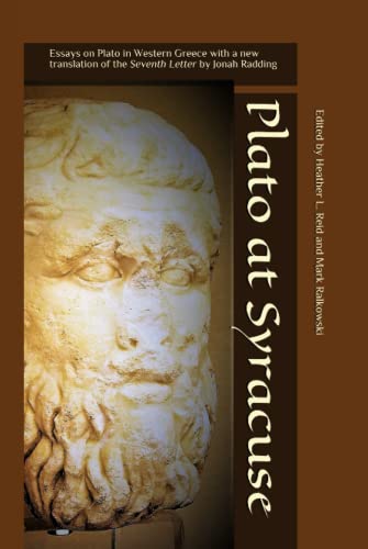 Stock image for Plato at Syracuse: Essays on Plato in Western Greece with a new translation of the Seventh Letter by Jonah Radding (The Heritage of Western Greece) for sale by Books Unplugged
