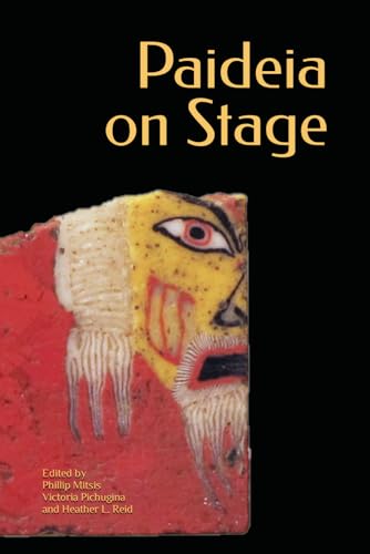 Stock image for Paideia on Stage for sale by GF Books, Inc.