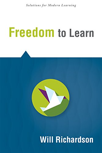Beispielbild fr Freedom to Learn (Solutions) - how traditional school structures strip students of their control over the learning process (Solutions for Modern Learning) zum Verkauf von Goodwill of Colorado
