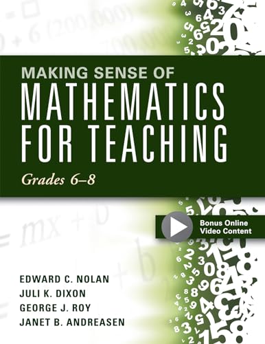 Stock image for Making Sense of Mathematics for Teaching: Grades 6-8 (Unifying Topics for an Understanding of Functions, Statistics, and Probability) for sale by GF Books, Inc.