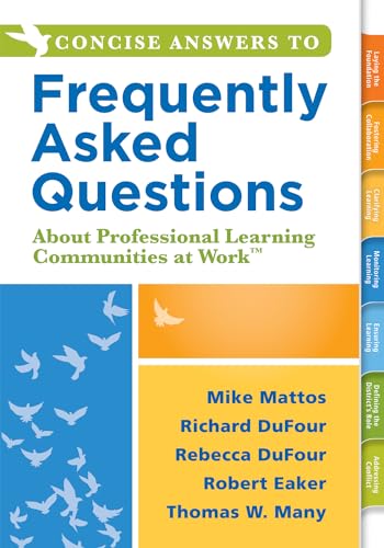 Beispielbild fr Concise Answers to Frequently Asked Questions About Professional Learning Communities at Work(TM) (Stronger Relationships for Better Education Leadership) zum Verkauf von HPB-Red