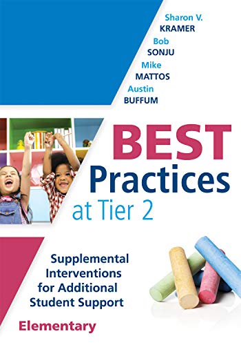 Stock image for Best Practices at Tier 2: Supplemental Interventions for Additional Student Support, Elementary (An RTI at Work Guide for Implementing Tier 2 Interventions in Elementary Classrooms) [Perfect Paperbac for sale by Lakeside Books