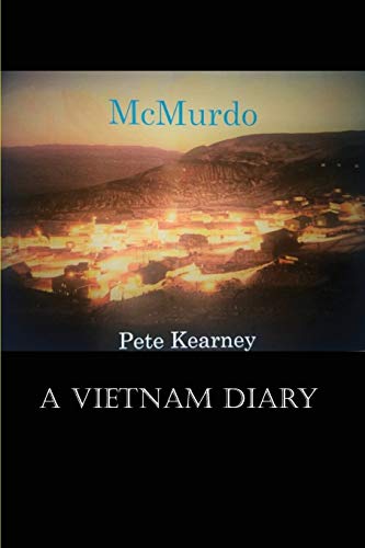 Beispielbild fr McMurdo: A Vietnam Diary zum Verkauf von ThriftBooks-Dallas