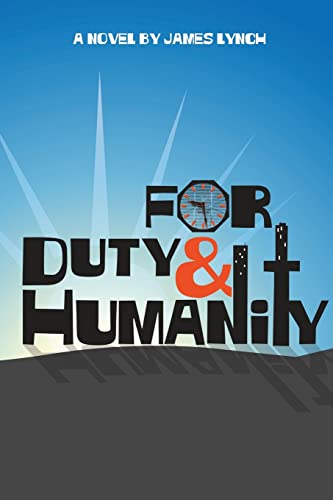 Beispielbild fr For Duty and Humanity zum Verkauf von PlumCircle