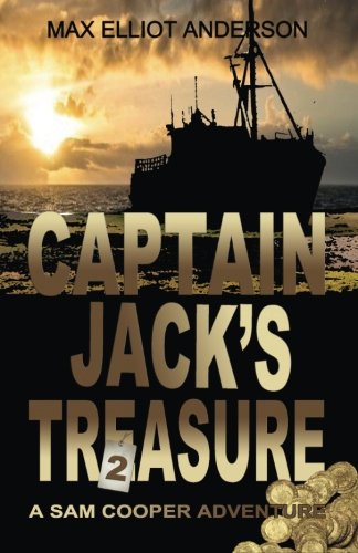 Beispielbild fr Captain Jacks Treasure : A Sam Cooper Adventure Episode 2 zum Verkauf von Better World Books