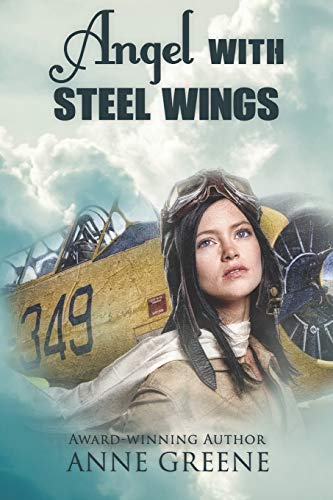 Beispielbild fr Angel with Steel Wings : Women of Courage Series zum Verkauf von Better World Books