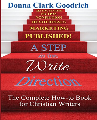 Beispielbild fr A Step in the Write Direction: The Complete How-to Book for Chris zum Verkauf von Hawking Books