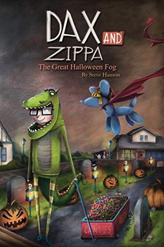 Beispielbild fr Dax and Zippa The Great Halloween Fog (Dax & Zippa) zum Verkauf von Lucky's Textbooks