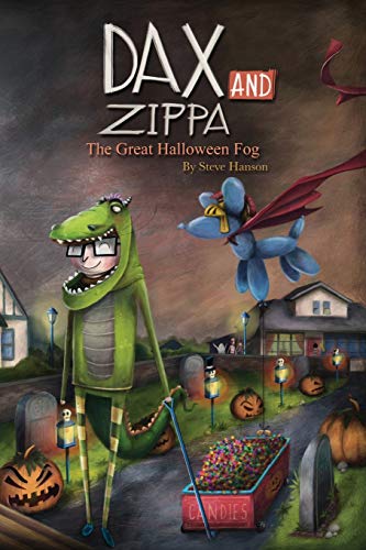 9781942514909: Dax and Zippa The Great Halloween Fog: Volume 3