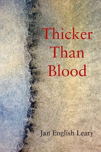 Stock image for Thicker Than Blood for sale by Idaho Youth Ranch Books