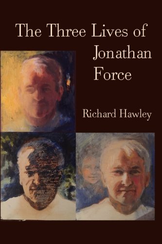 Beispielbild fr The Three Lives Of Jonathan Force zum Verkauf von Wonder Book