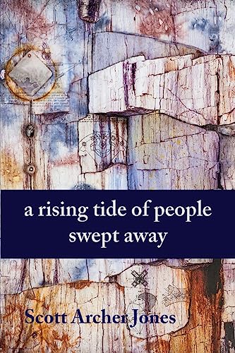 Imagen de archivo de A Rising Tide of People Swept Away a la venta por Half Price Books Inc.