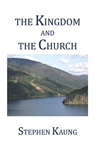 Beispielbild fr The Kingdom and the Church zum Verkauf von WorldofBooks
