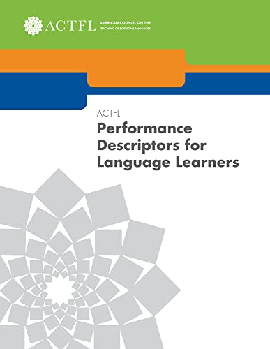 9781942544067: ACTFL Performance Descriptors for Language Learners