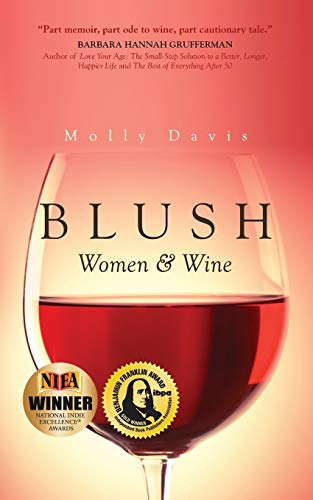 Stock image for Blush : Women and Wine for sale by Better World Books