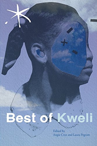 Stock image for Best of Kweli: An Aster(ix) Anthology, Spring 2017 for sale by Lakeside Books