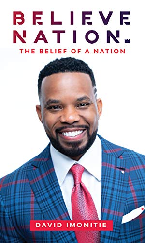 Beispielbild fr Believe Nation : The Belief of a Nation zum Verkauf von Better World Books