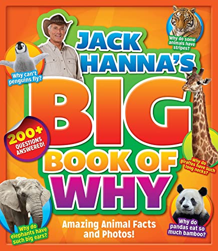 Beispielbild fr Jack Hanna's Big Book of Why: Amazing Animal Facts and Photos zum Verkauf von SecondSale